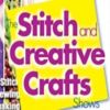 Stitch & Creative Craft Show-Shepton Mallet Sh