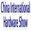China Hardware Show CIHS