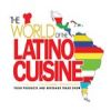 World of the latino Cuisine