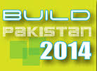 Build Pakistan 2014 to be held from 25 to 27 February at Expo Centre, Lahore along with STONECA