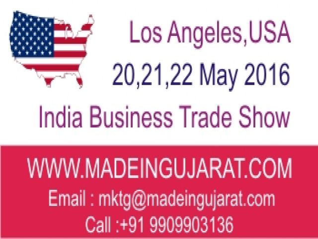 Los Angeles, California, USA Trade Show May 2016 - Made in Gujarat - India Business Trade Show