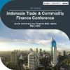 Annual Indonesia Trade & Commodity Finance Conference