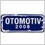 OTOMOTIV 2008--14th International Automotive Supply Industry, Components, Accessories & Service Equipment Exhibition