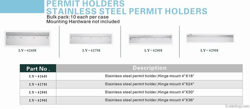 Stainless Steel Permit Holders