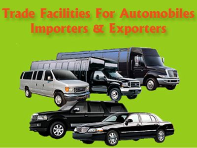 Trade Facilities for Automobiles Importers and Exporters