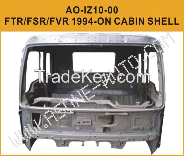 Quality First OEM Parts ISUZU FTR 10.5T-17T 1994 Truck Cabin