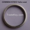 Valve seat for Cummins...